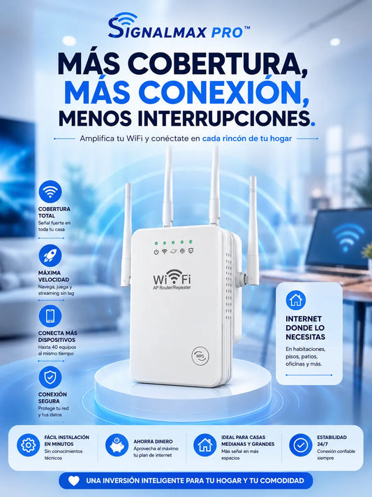 SignalMax Pro® - Señal Fuerte en toda la casa